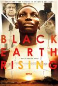 ���������� �� ������� ����, Black Earth Rising - �����, ��������, ������ - Cinefish.bg