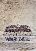  , Winter Brothers - , ,  - Cinefish.bg