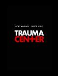  , Trauma Center - , ,  - Cinefish.bg