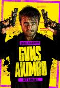 Guns Akimbo - �����, ��������, ������ - Cinefish.bg
