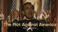  The Plot Against America -   