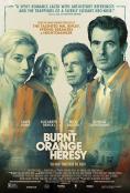  , The Burnt Orange Heresy - , ,  - Cinefish.bg