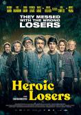  , Heroic Losers - , ,  - Cinefish.bg
