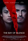   , The Bay of Silence - , ,  - Cinefish.bg