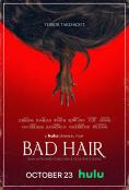   , Bad Hair - , ,  - Cinefish.bg