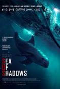   , Sea of Shadows - , ,  - Cinefish.bg