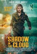  , Shadow in the Cloud - , ,  - Cinefish.bg