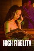  , High Fidelity - , ,  - Cinefish.bg
