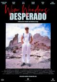 ��� �������: ���������, Wim Wenders: Desperado