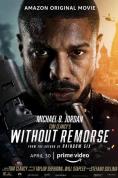 Tom Clancy's Without Remorse - , ,  - Cinefish.bg