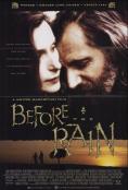 ����� �����, Before the Rain - �����, ��������, ������ - Cinefish.bg
