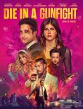 ������ � �����, Die in a Gunfight