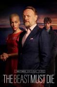 ������ ������ �� ����, The Beast Must Die