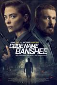 ������ ��� �����, Code Name Banshee