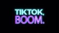 Tiktok, Boom - , ,  - Cinefish.bg
