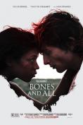 Bones and All - �����, ��������, ������ - Cinefish.bg