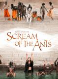   , Scream of the Ants