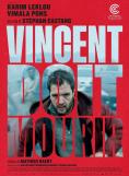     - Vincent Must Die