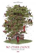 ��� �����������, No Other Choice - �����, ��������, ������ - Cinefish.bg