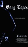 ����������� �������, Gangs Tapes