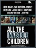 ������ �������� ����, All the Invisible Children - �����, ��������, ������ - Cinefish.bg