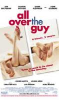 ������ �� ���, All Over the Guy