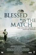 Blessed Is the Match: The Life and Death of Hannah Senesh, Blessed Is the Match: The Life and Death of Hannah Senesh