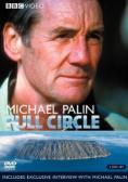 ����� ����, Full Circle with Michael Palin