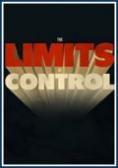   , The Limits of Control - , ,  - Cinefish.bg