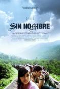 Sin Nombre, Sin Nombre