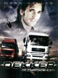 , Decker The Trucker - , ,  - Cinefish.bg