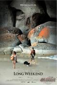 Long Weekend, Long Weekend
