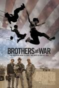 ����� �� �����, Brothers at War