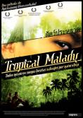  , Tropical Malady
