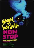 ����� ������� ��� ����, Gogol Bordello Non-Stop - �����, ��������, ������ - Cinefish.bg