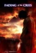 ��������� ������, Fading of the Cries