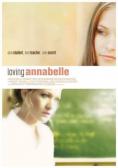   , Loving Annabelle - , ,  - Cinefish.bg