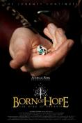   , Born of Hope - , ,  - Cinefish.bg