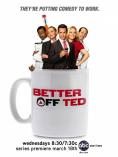  , , Better Off Ted - , ,  - Cinefish.bg