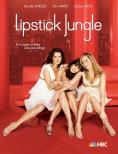   , Lipstick Jungle - , ,  - Cinefish.bg