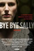 , , Bye Bye Sally - , ,  - Cinefish.bg