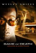   , Game of Death