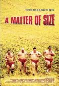 ������ �������, A Matter of Size