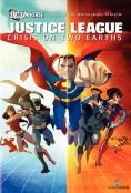   : a   , Justice League: Crisis on Two Earths - , ,  - Cinefish.bg