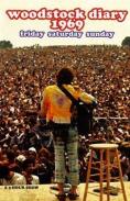 ������� �� �������, Woodstock Diary