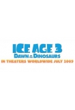 ������ - ������ ����� 3: ������ �� �����������, Ice Age: Dawn of the Dinosaurs