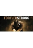 ������� - Forever Strong, Forever Strong