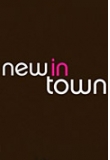 ������� - ���� � �����, New in Town