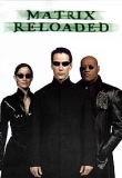 ������� - ���������: ������������, The Matrix Reloaded