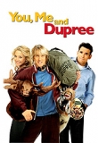 ������� - ��, �� � �����, You, Me and Dupree